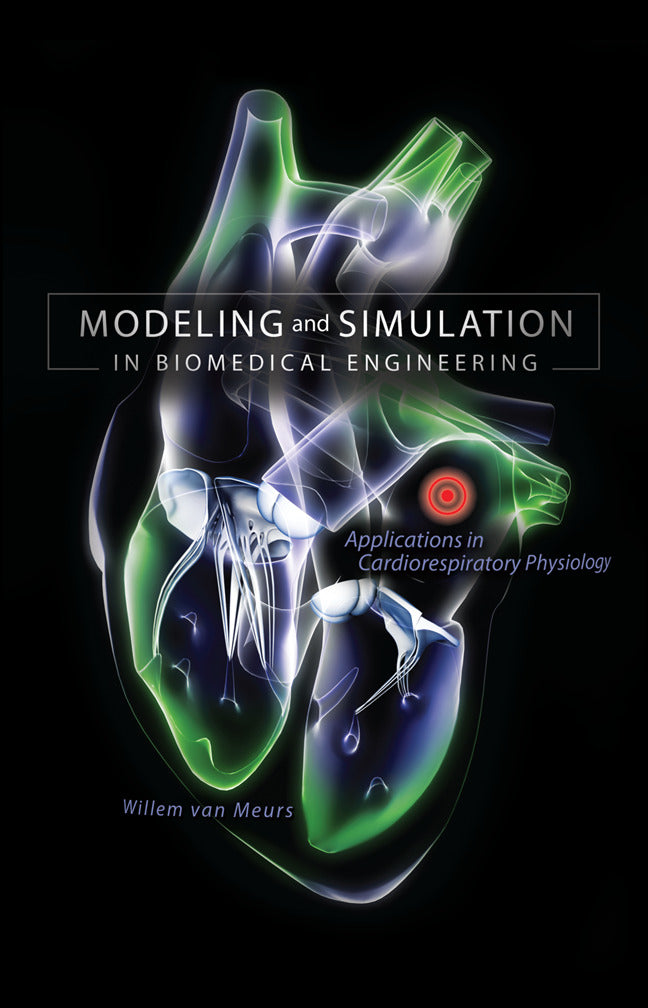 Modeling & Simulation In Biomedical Engineering Applications In Cardiorespiratory Physiology
