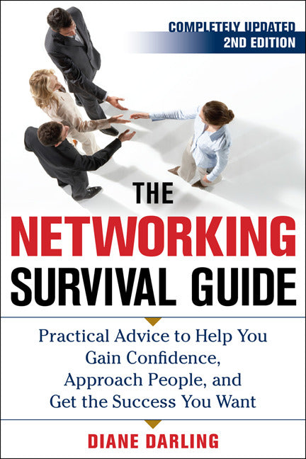 The Networking Survival Guide Second Edition 2e