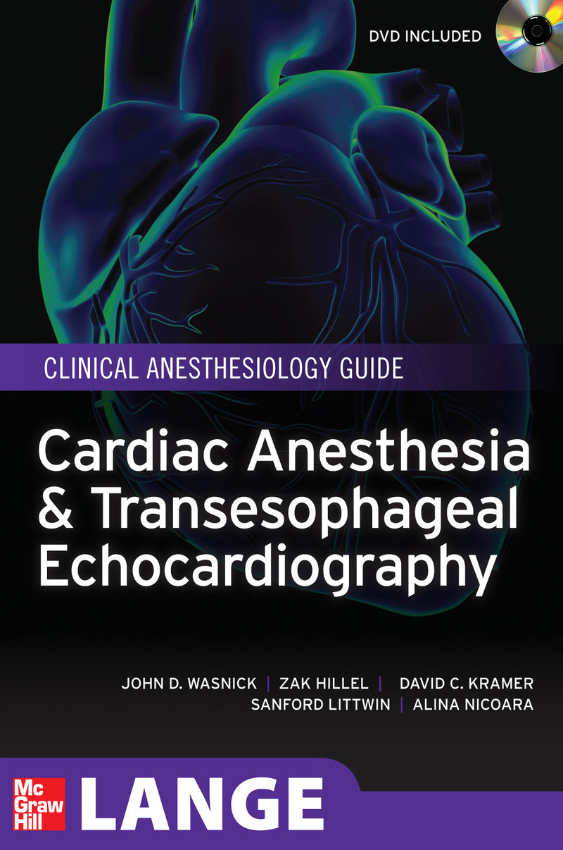 Cardiac Anesthesia & Transesophageal Echocardiography