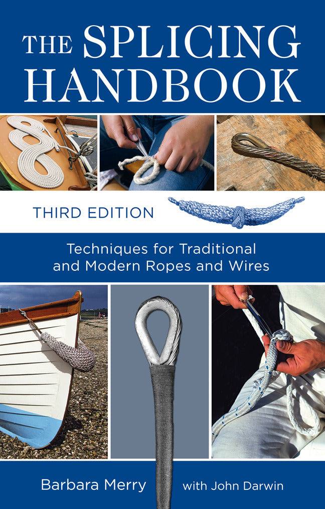 The Splicing Handbook Third Edition 3e