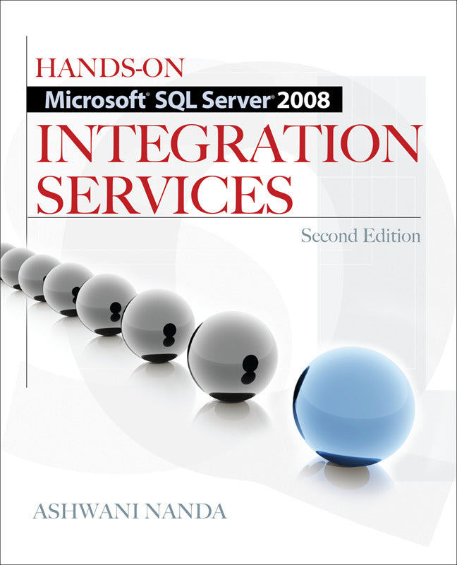 Hands On Microsoft Sql Server 2008 Integration Services Second Edition 2e
