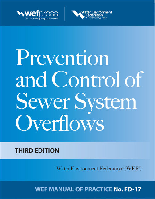 Prevention & Control Of Sewer System Overflows 3e Mop Fd 17 3e