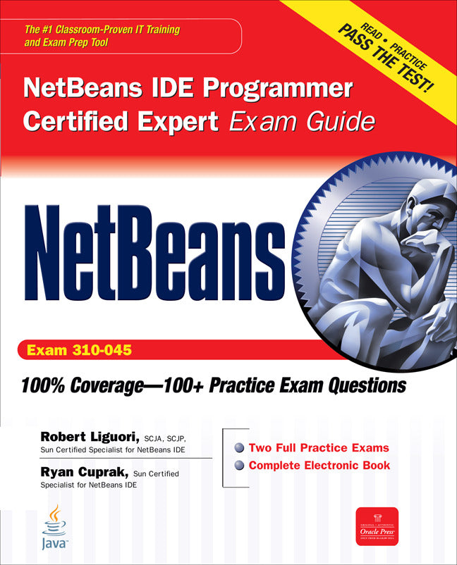 Netbeans Ide Programmer Certified Expert Exam Guide Exam 310 045