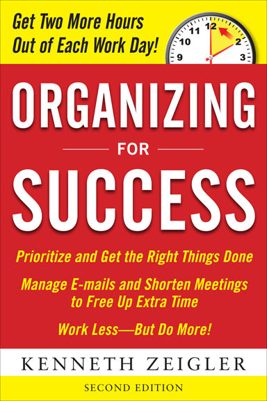 Organizing For Success Second Edition 2e