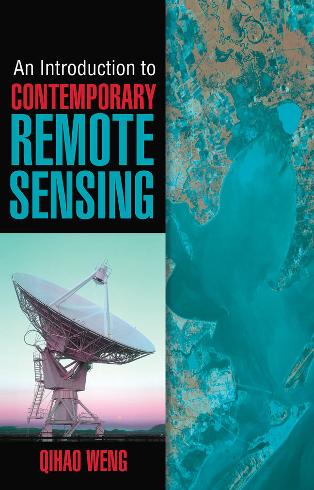 An Introduction To Contemporary Remote Sensing