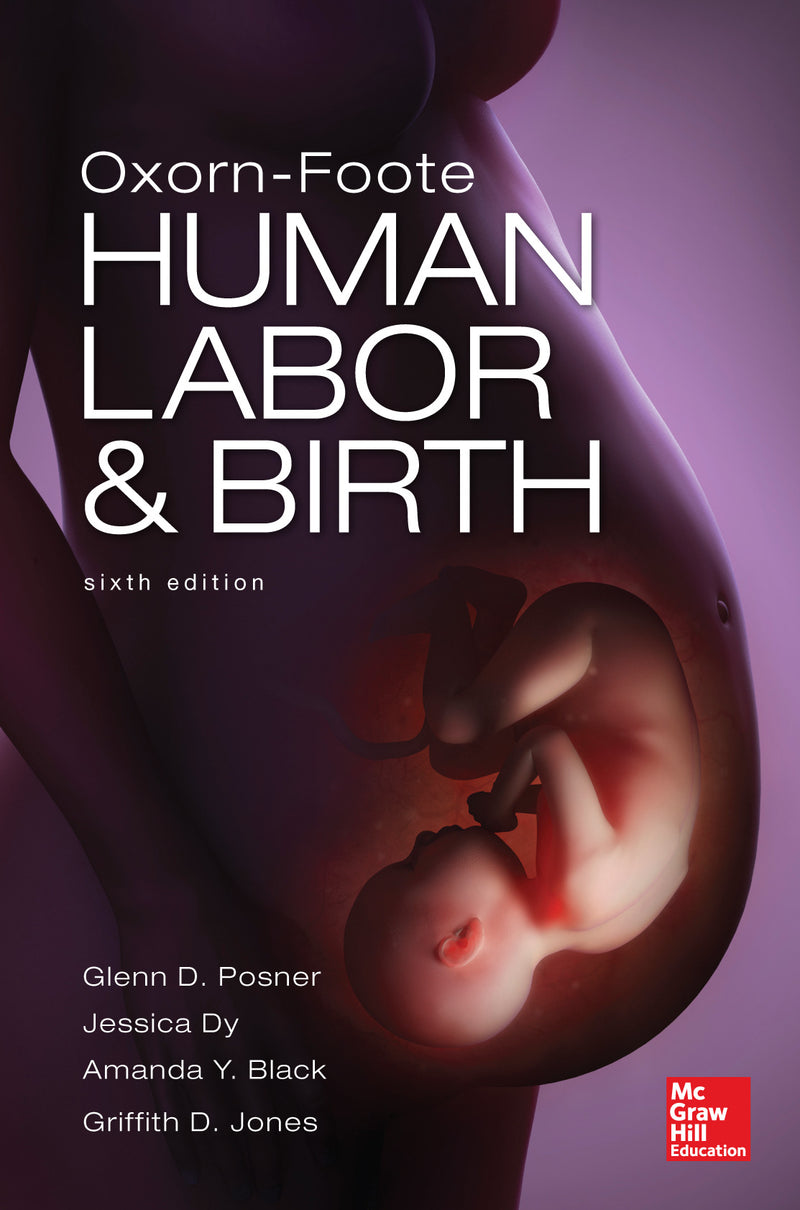 Oxorn Foote Human Labor & Birth Sixth Edition 6e