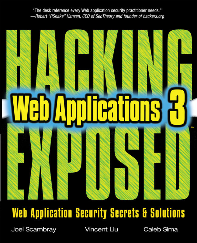 Hacking Exposed Web Applications Third Edition 3e