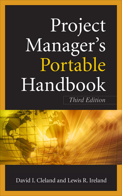 Project Managers Portable Handbook Third Edition 3e