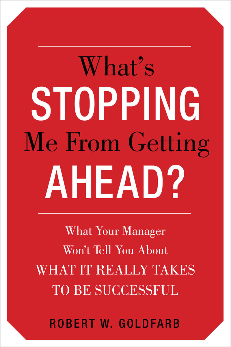 Whats Stopping Me From Getting Ahead