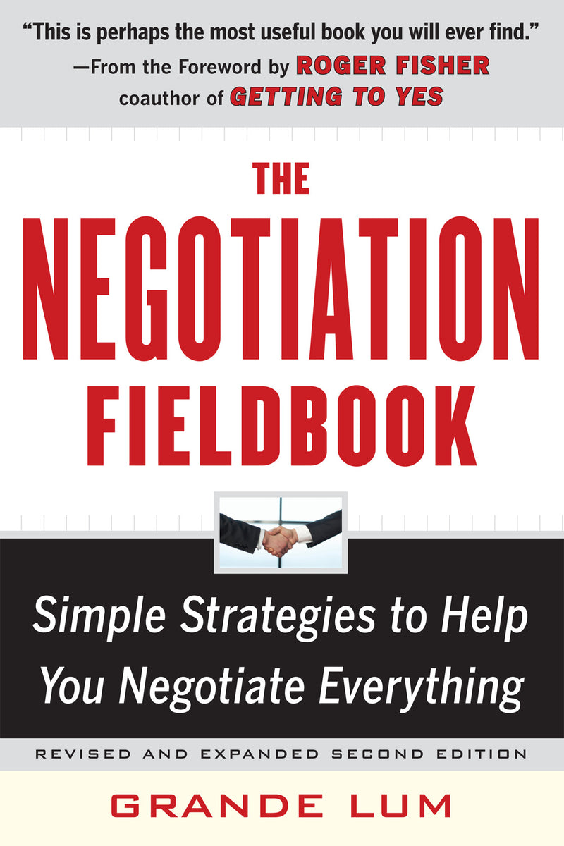 The Negotiation Fieldbook Second Edition 2e