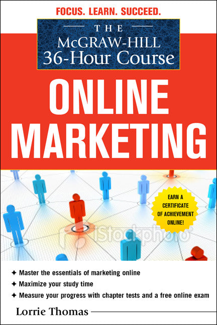 The Mcgraw Hill 36 Hour Course Online Marketing