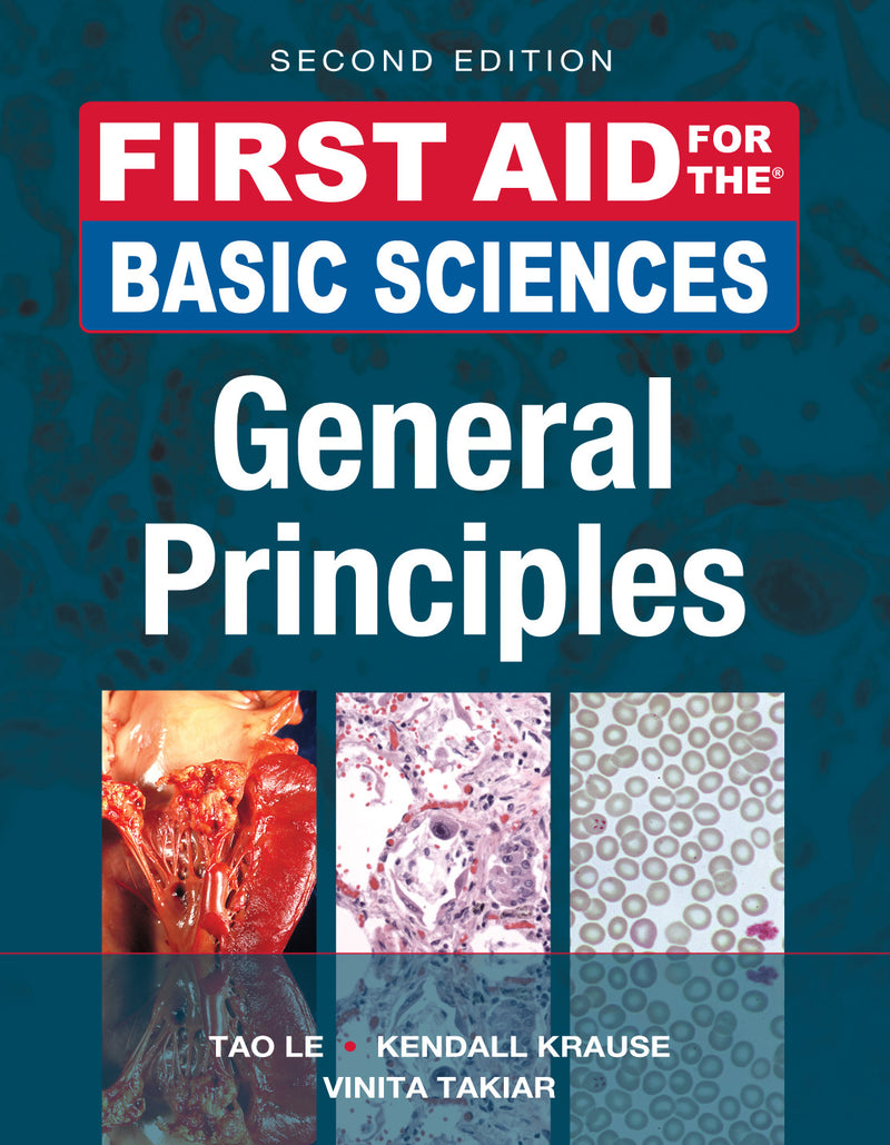 First Aid For Basic Sciences General Principles Second Edition 2e