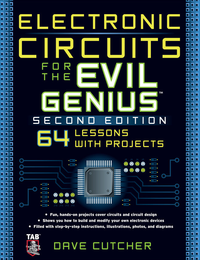 Electronic Circuits For The Evil Genius 2 E 2e