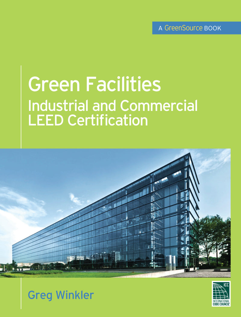 Green Facilities Industrial & Commercial Leed Certification Greensource