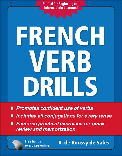 French Verb Drills Fourth Edition 4e