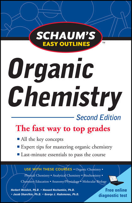 Schaums Easy Outline Of Organic Chemistry Second Edition 2e