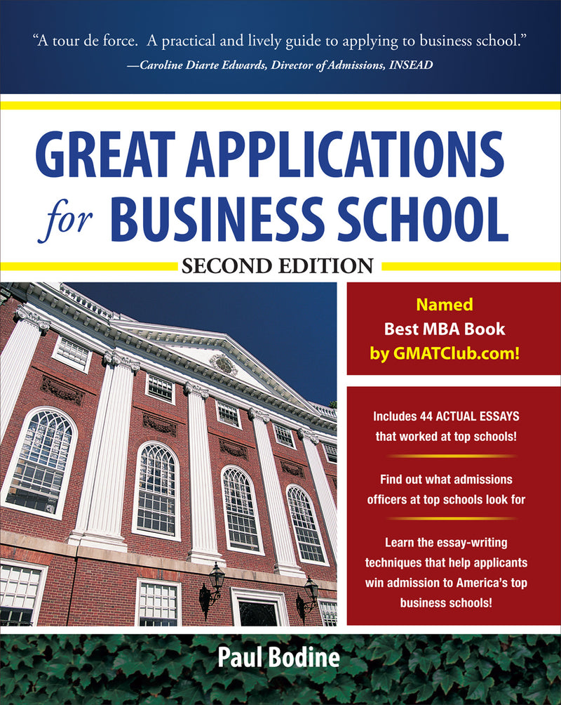 Great Applications For Business School Second Edition 2e