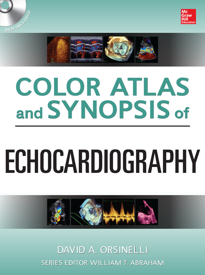 Color Atlas & Synopsis Of Echocardiography