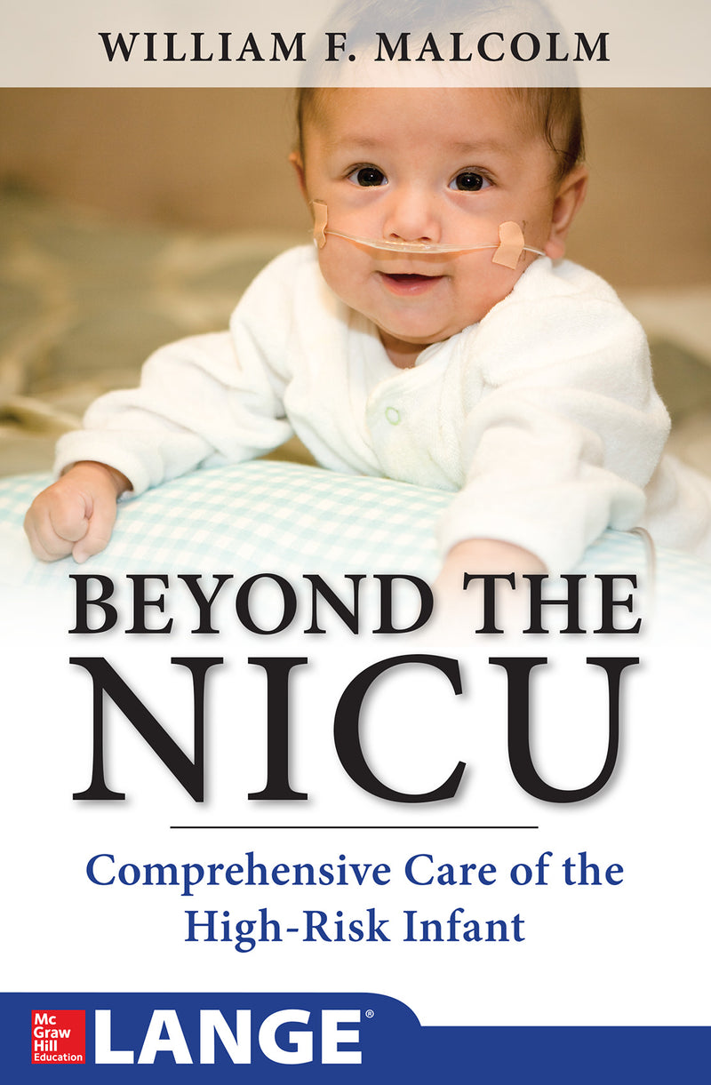 Beyond The Nicu Comprehensive Care Of The High Risk Infant
