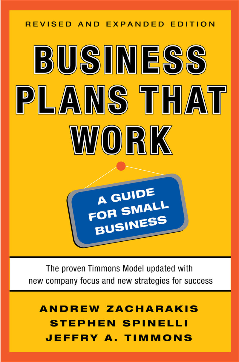 Business Plans That Work A Guide For Small Business 2 E 2e