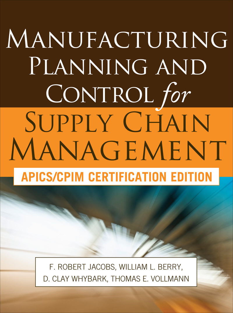 Manufacturing Planning & Control For Supply Chain Management