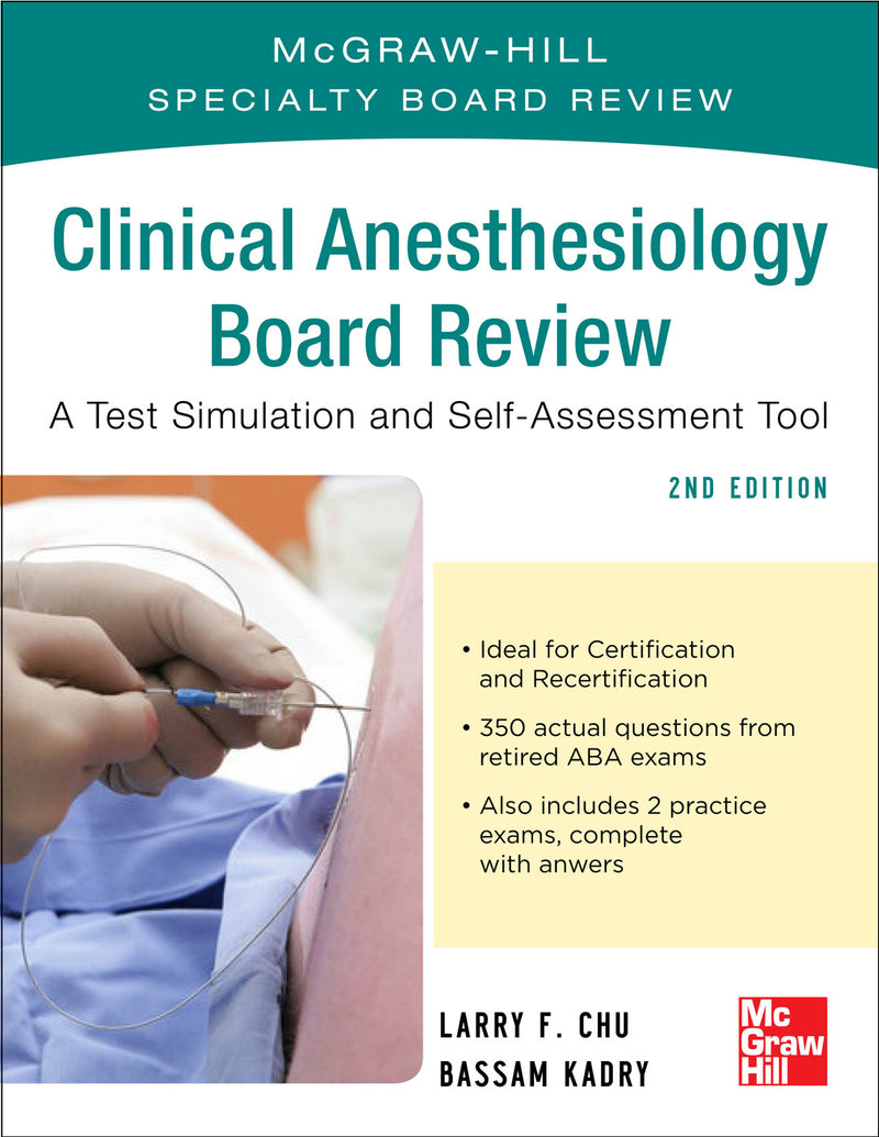 Mcgraw Hill Specialty Board Review Clinical Anesthesiology Second Edition 2e