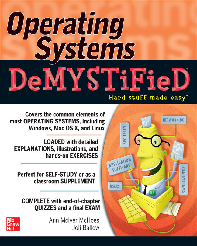 Operating Systems Demystified