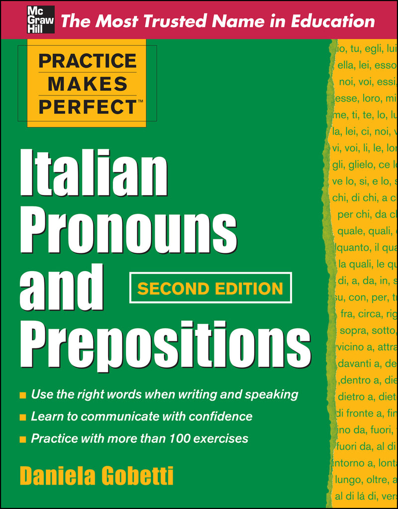 Practice Makes Perfect Italian Pronouns And Prepositions Second Edition 2e