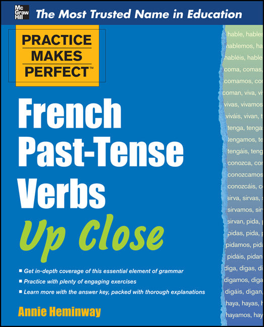 Practice Makes Perfect French Past Tense Verbs Up Close
