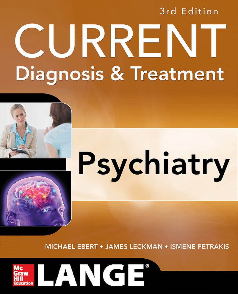 Current Diagnosis & Treatment Psychiatry Third Edition 3e