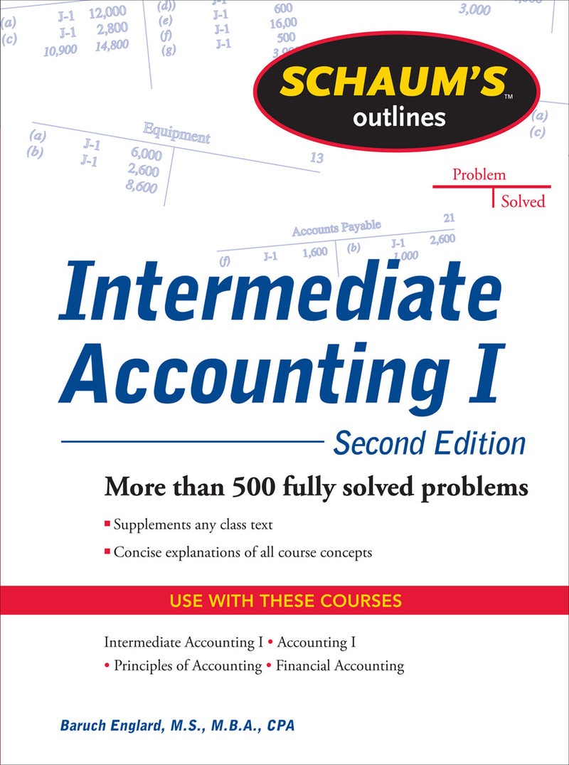 Schaums Outline Of Intermediate Accounting I Second Edition 2e