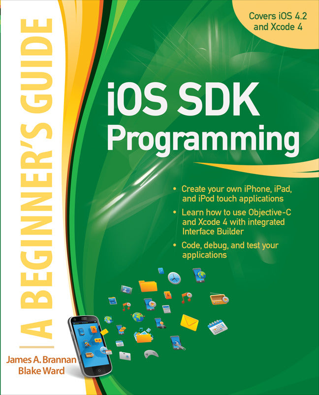Ios Sdk Programming A Beginners Guide