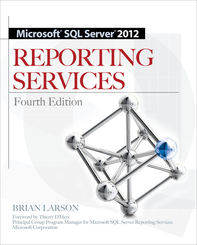 Microsoft Sql Server 2012 Reporting Services 4 E 4e