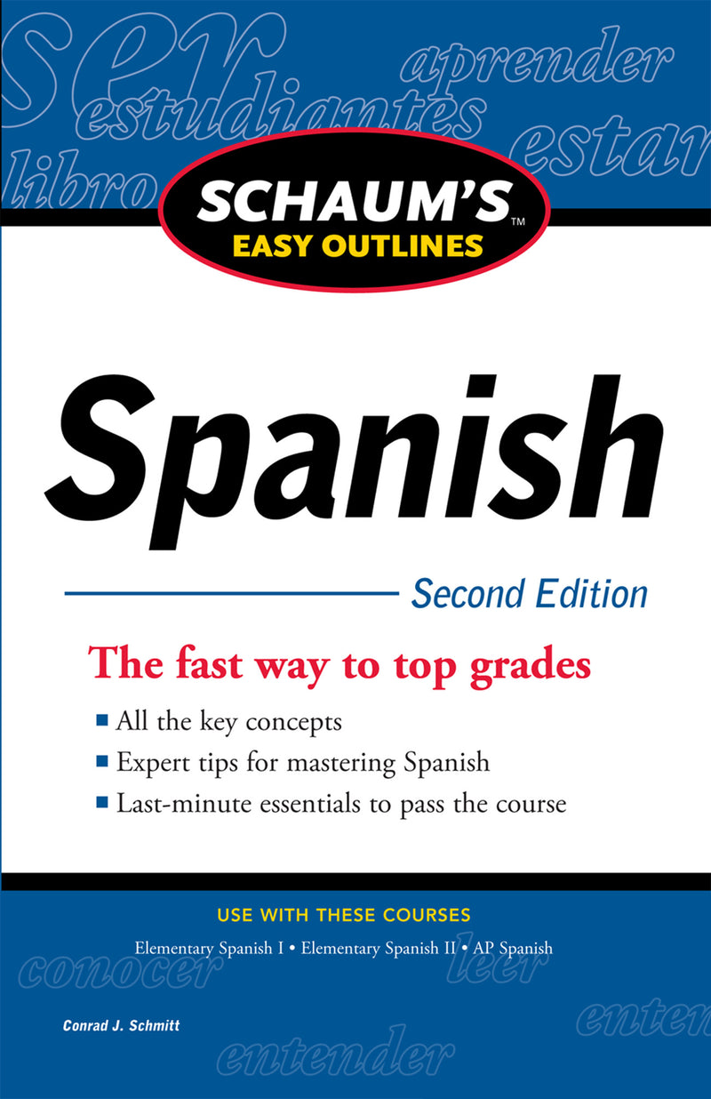 Schaums Easy Outline Of Spanish Second Edition 2e