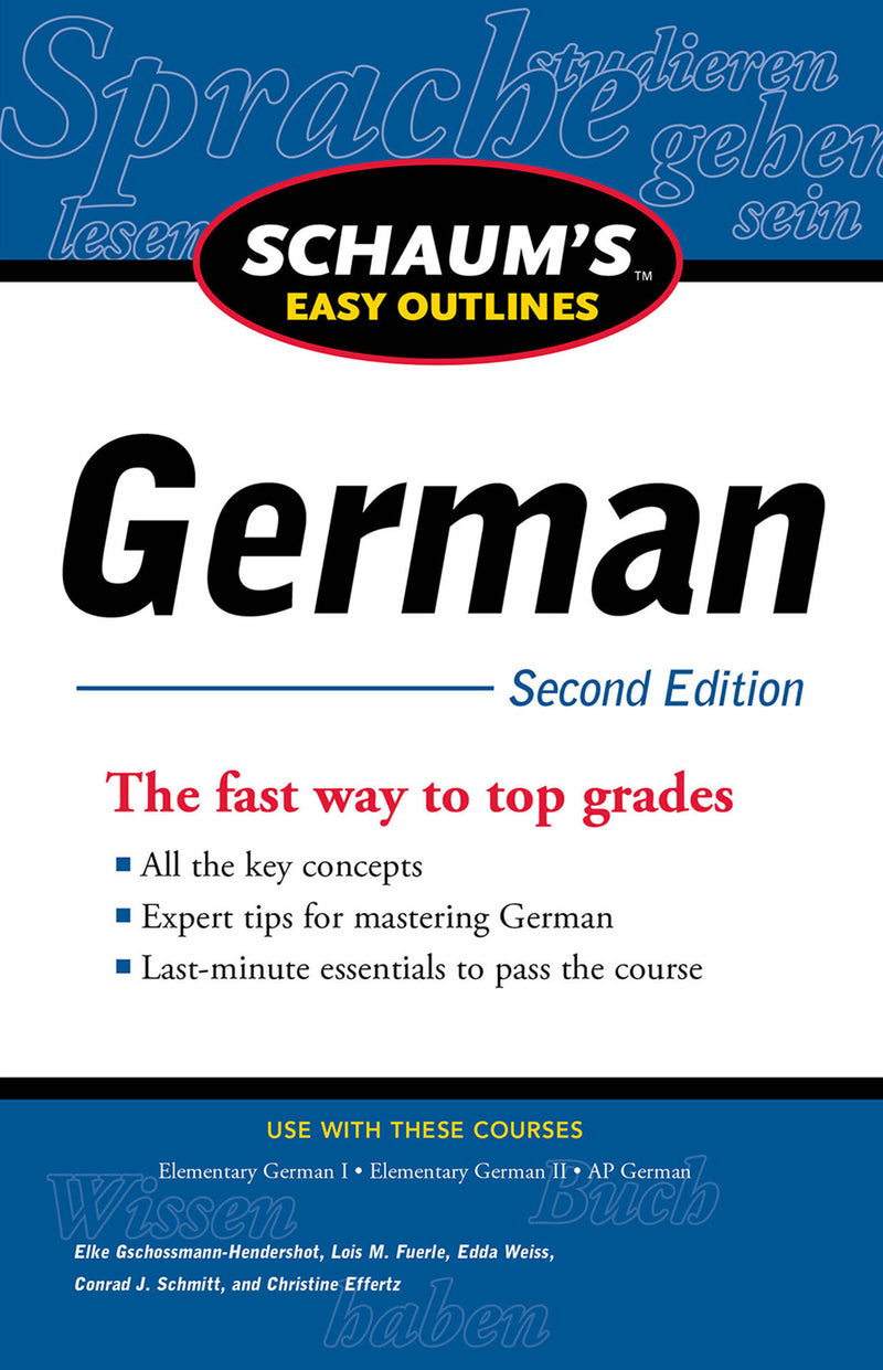 Schaums Easy Outline Of German Second Edition 2e