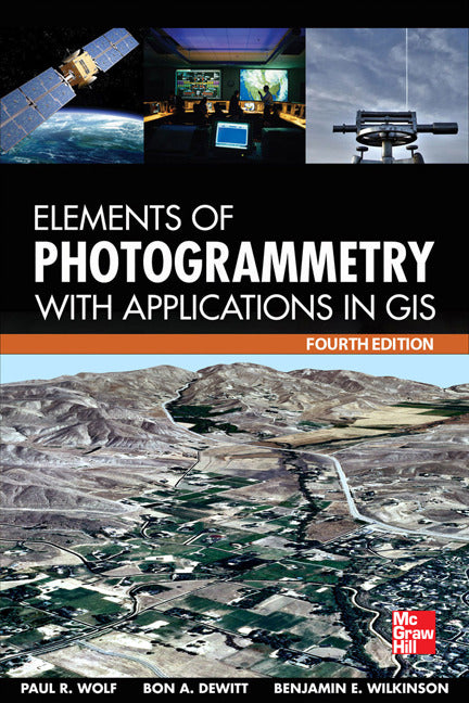 Elements Of Photogrammetry With Application In Gis Fourth Edition 4e
