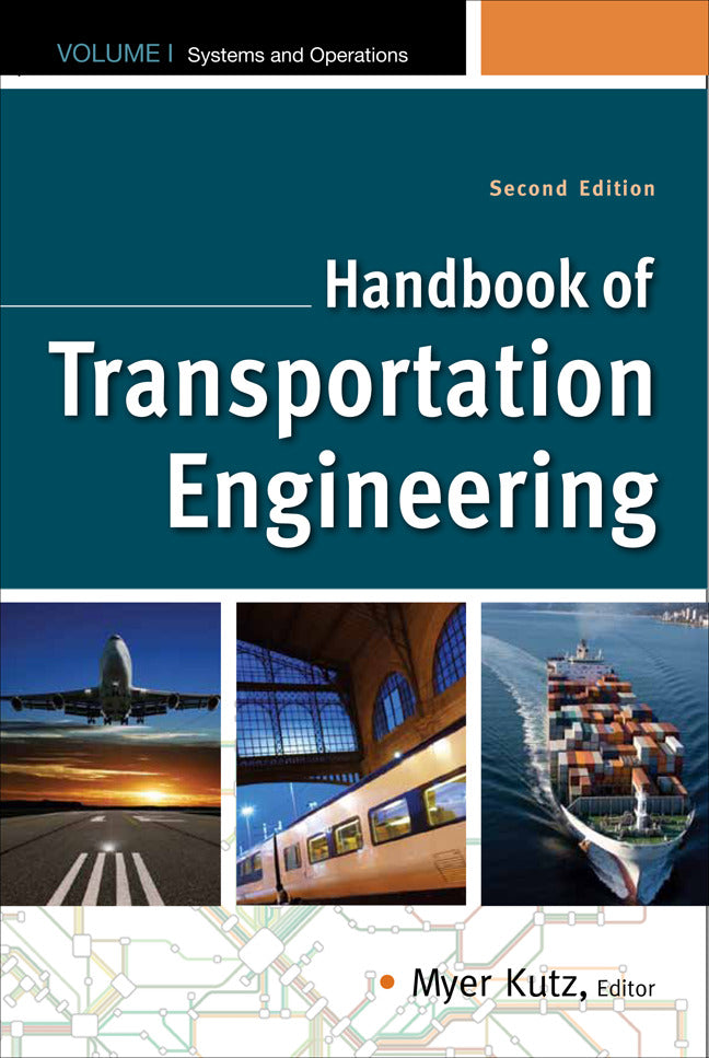 Handbook Of Transportation Engineering Volume I & Volume Ii Second Edition 2e