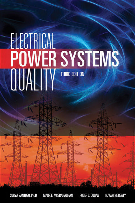 Electrical Power Systems Quality Third Edition 3e