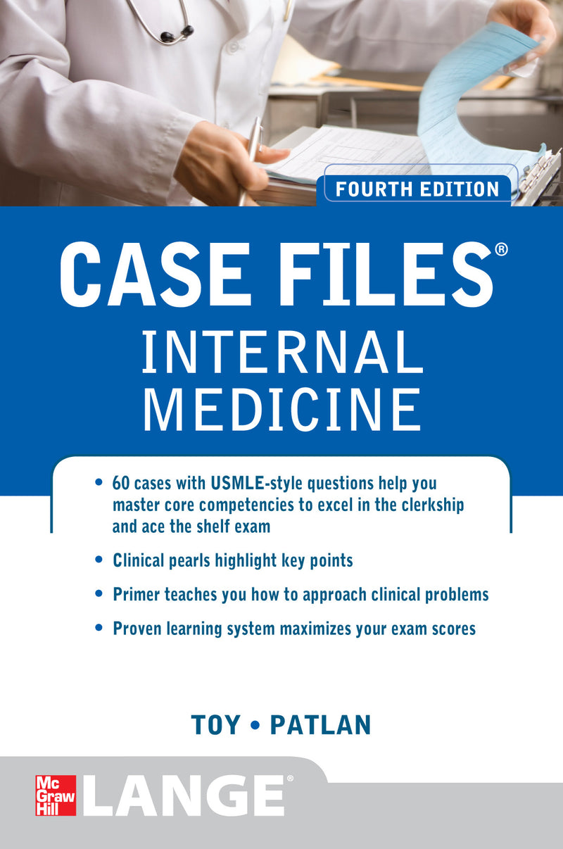 Case Files Internal Medicine Fourth Edition 4e