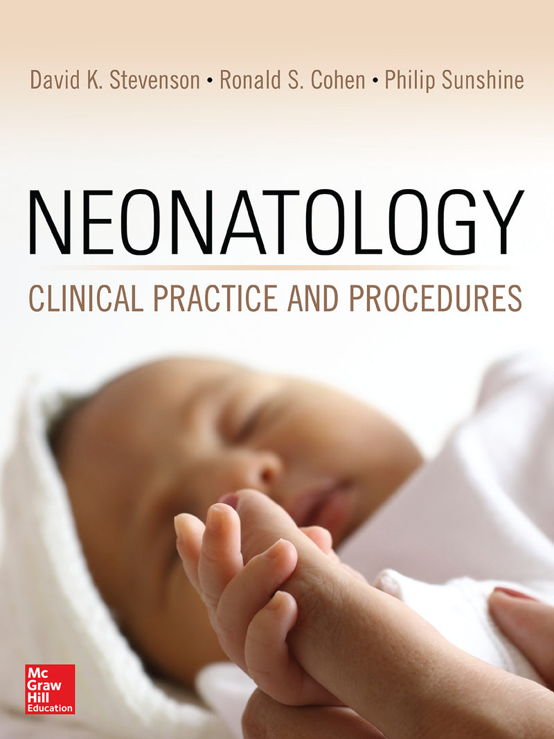 Neonatology Clinical Practice & Procedures