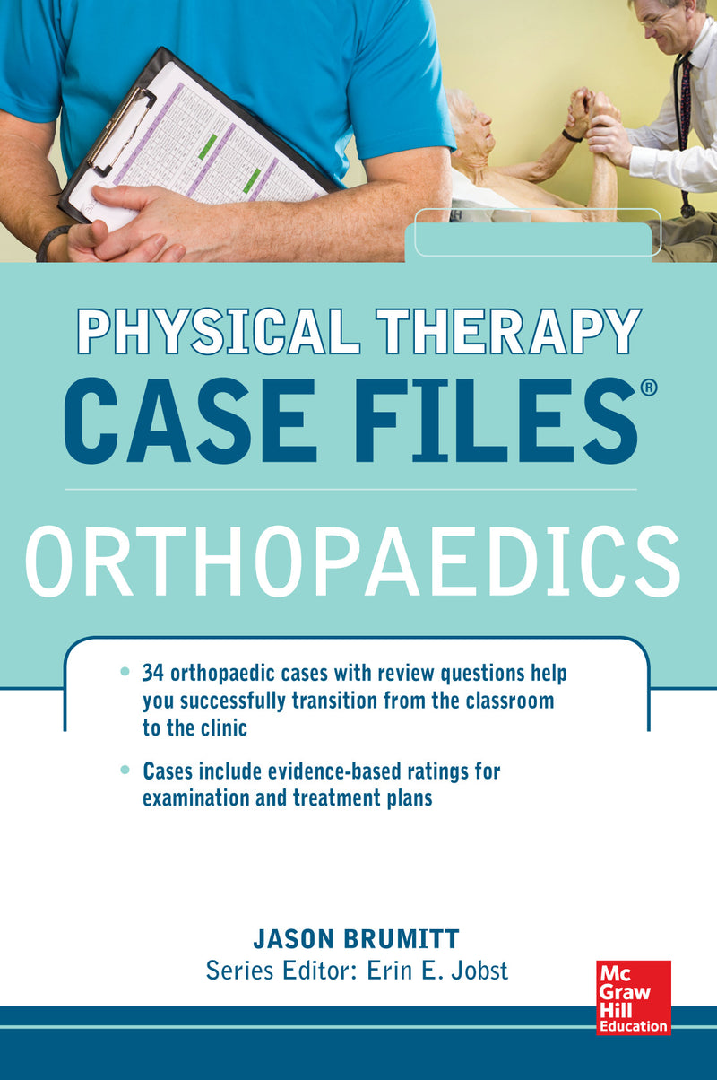 Physical Therapy Case Files Orthopaedics
