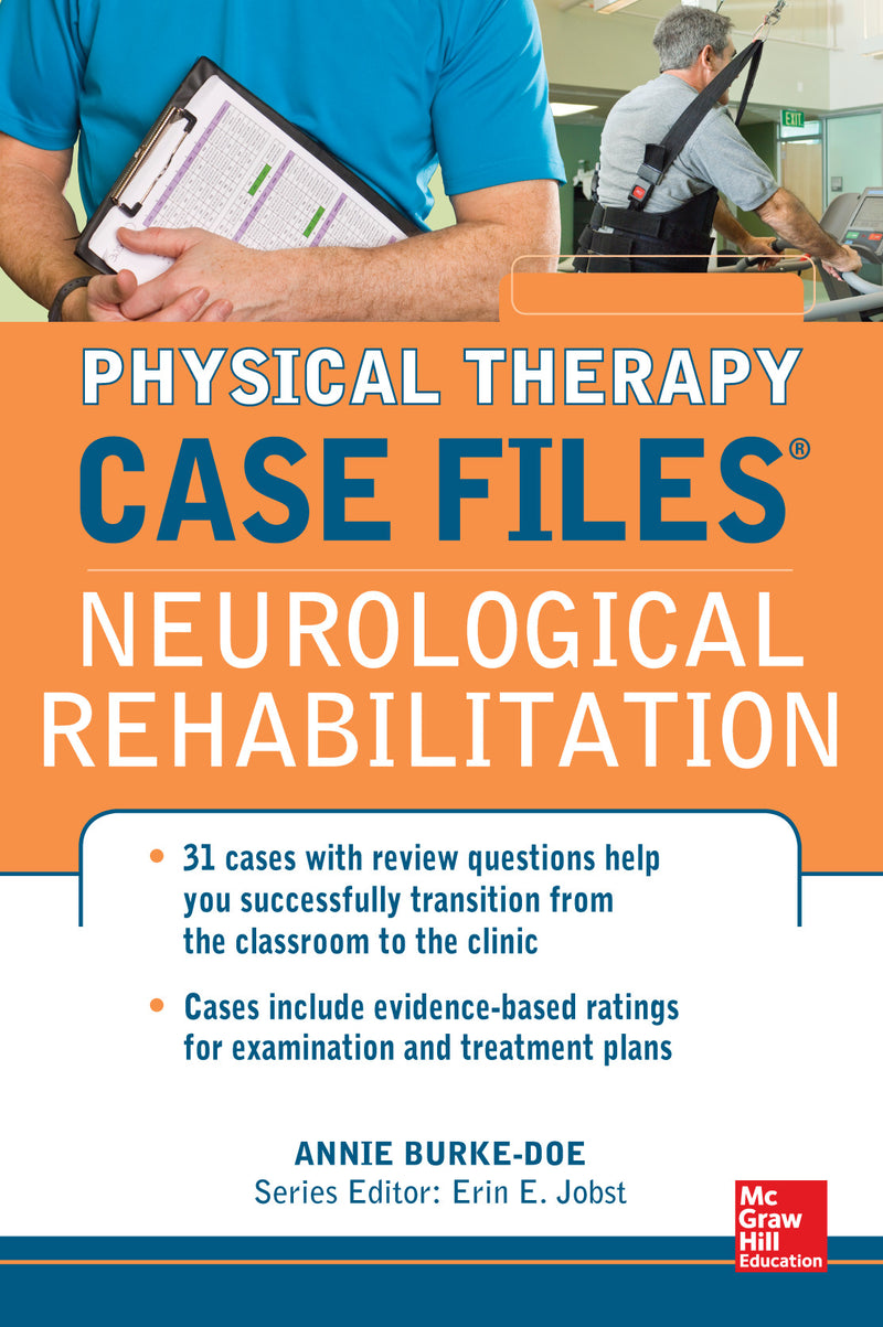 Physical Therapy Case Files Neurological Rehabilitation