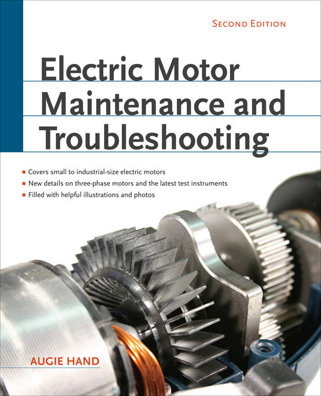 Electric Motor Maintenance & Troubleshooting 2nd Edition 2e