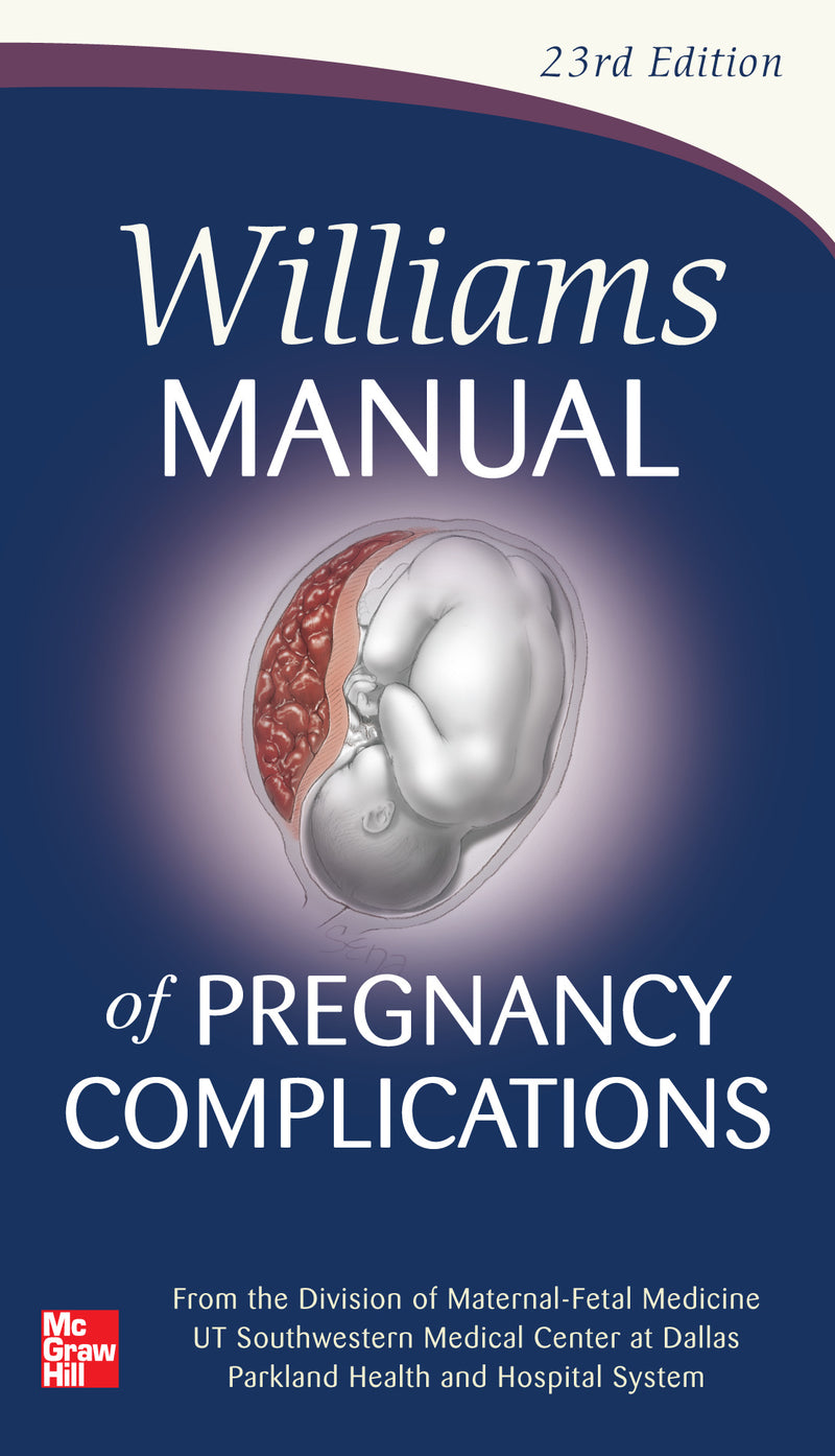 Williams Manual Of Pregnancy Complications 23e
