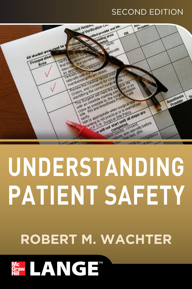 Understanding Patient Safety Second Edition 2e