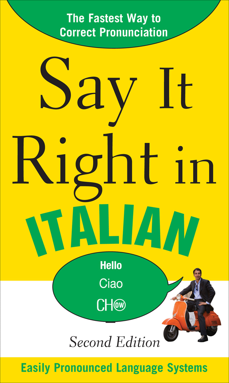 Say It Right In Italian 2nd Edition 2e