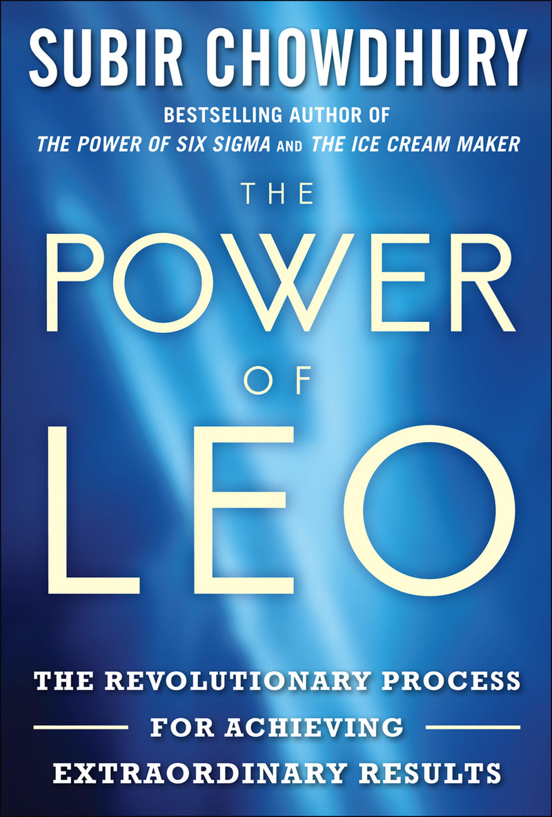 The Power Of Leo The Revolutionary Process For Achieving Extraordinary Results
