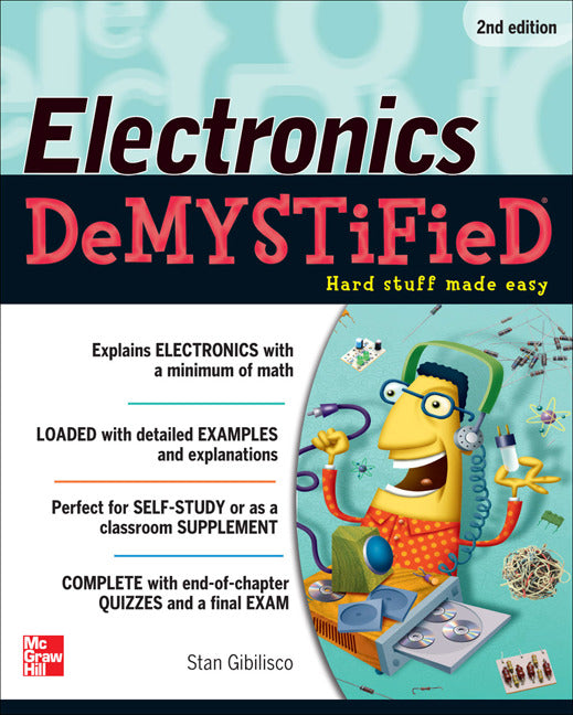 Electronics Demystified Second Edition 2e
