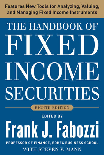 The Handbook Of Fixed Income Securities Eighth Edition 8e