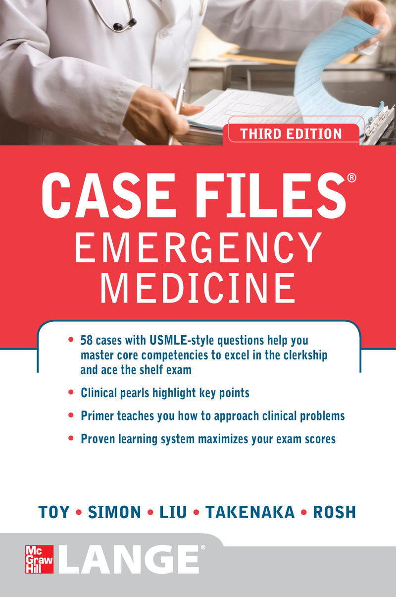 Case Files Emergency Medicine Third Edition 3e